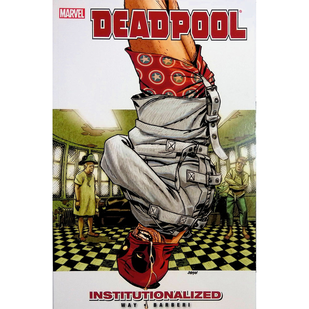 Deadpool Vol 09: Institutionalized Trade Paperback