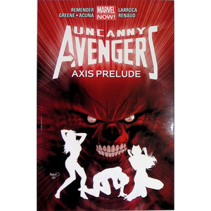 Uncanny Avengers Vol 05: Axis Prelude Trade Paperback