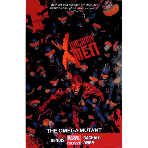 Uncanny X-Men Vol 05: The Omega Mutant Trade Paperback